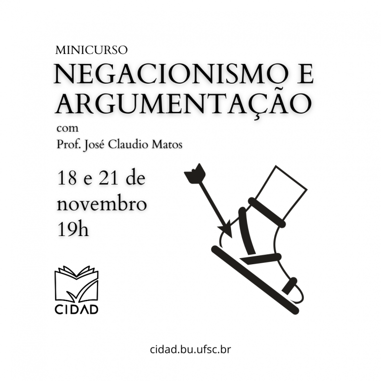 Cartaz do evento. O fundo é branco e na lateral direta está um desenho gráfico de um pé com uma flecha no calcanhar. O título do curso está em caixa alta na parte superior. Abaixo está o nome do ministrante e, abaixo, a data e horário do evento. Na parte inferior do cartaz encontra-se o logotipo do CIDAD e o site "cidad.bu.ufsc.br".